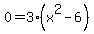 0+=+3%28x%5E2-6%29