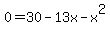 0+=+30+-+13x+-+x%5E2