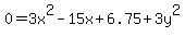 0+=+3x%5E2-15x%2B6.75%2B3y%5E2%29