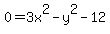 0+=+3x%5E2-y%5E2-12