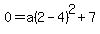 0+=+a%282+-+4%29%5E2+%2B+7