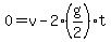 0+=+v+-+2%28g%2F2%29t+
