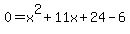 0+=+x%5E2%2B11x%2B24-6