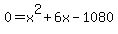 0+=+x%5E2+%2B+6x+-+1080
