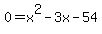 0+=+x%5E2+-+3x+-+54