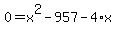 0+=+x%5E2+-+957+-+4%2Ax