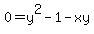 0+=+y%5E2-1+-+xy