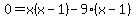 0+=x%28x-1%29-9%28x-1%29