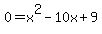 0+=x%5E2-10x%2B9