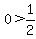 0+%3E+1%2F2
