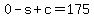 0++-s%2B+c+=++175