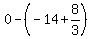 0+-+%28-14+%2B+8%2F3%29