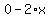 0-2%2Ax
