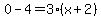 0-4=3%28x%2B2%29