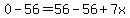 0-56=56-56%2B7x