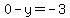 0-y=-3