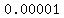 0.00001