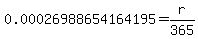 0.00026988654164195=r%2F365