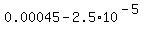 0.00045-2.5%2A10%5E%28-5%29