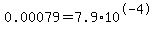 0.00079=7.9%2A10%5E-4