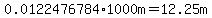 0.0122476784%2A1000m=12.25m