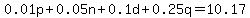 0.01p%2B0.05n%2B0.1d%2B0.25q=10.17