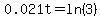 0.021t=ln%283%29