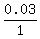 0.03%2F1