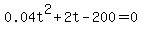 0.04t%5E2+%2B+2t+-+200+=+0