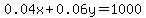 0.04x%2B0.06y=1000