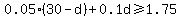0.05%2830-d%29%2B0.1d%3E=1.75