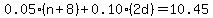 0.05%28n%2B8%29%2B0.10%282d%29=10.45