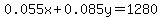 0.055x%2B0.085y=1280