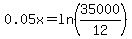 0.05x+=+ln%2835000%2F12%29