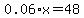0.06%2Ax=48