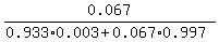0.067%2F%280.933%2A0.003+%2B+0.067%2A0.997%29