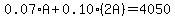 0.07%2AA%2B0.10%2A%282A%29=4050