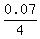 0.07%2F4