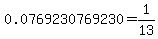 0.0769230769230+=+1%2F13