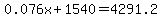 0.076x%2B1540=4291.2