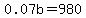 0.07b=980