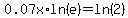 0.07x%2Aln%28e%29=ln%282%29
