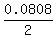 0.0808%2F2