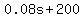 0.08s%2B200