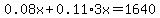 0.08x%2B0.11%2A3x=1640