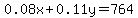 0.08x%2B0.11y=764