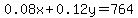 0.08x%2B0.12y=764
