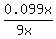 0.099x%2F%289x%29