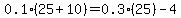 0.1%2825%2B10%29=0.3%2825%29-4