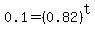 0.1=%280.82%29%5Et